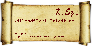 Késmárki Szimóna névjegykártya